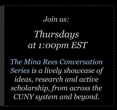 The Mina Rees Library | Conversation Series